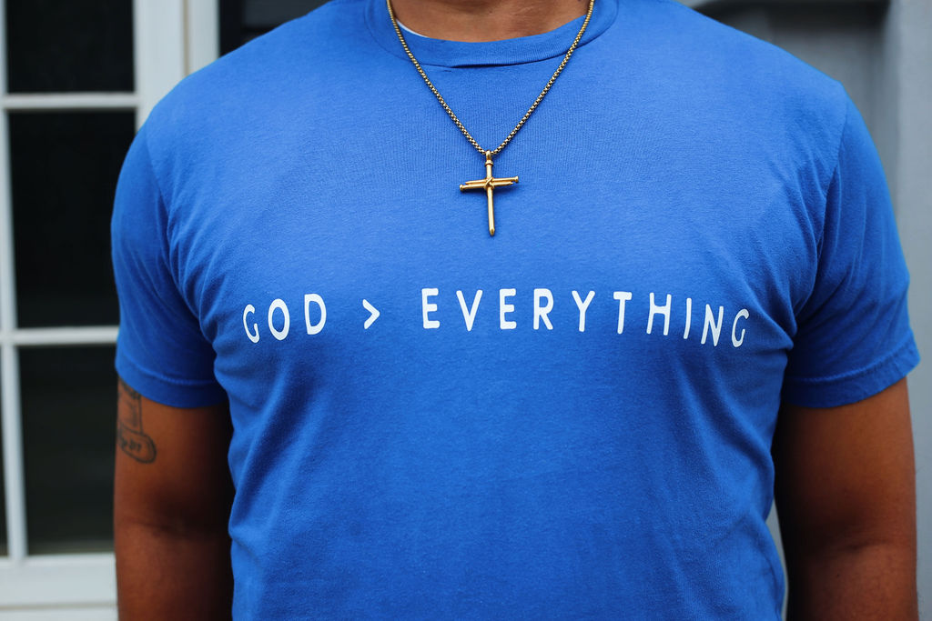 God > Everything T-Shirt