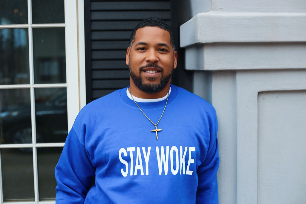 Stay Woke Sweatshirt